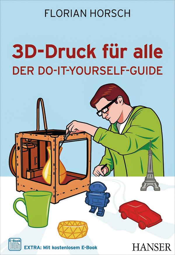 Einführung: 3D-Druck für alle