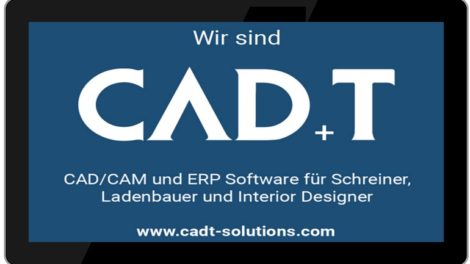 CAD+T - Durchgängige CAD/CAM-Softwarelösungen für Schreiner